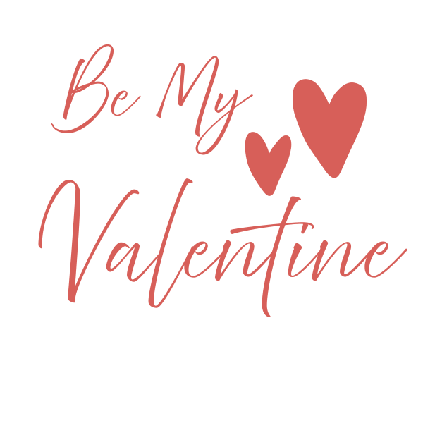 Shirt #1 - "Be My Valentine" Combo