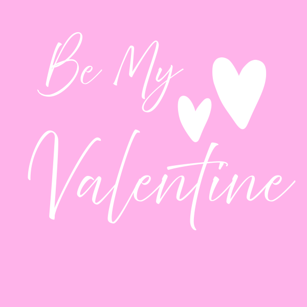 Shirt #1 - "Be My Valentine" Combo