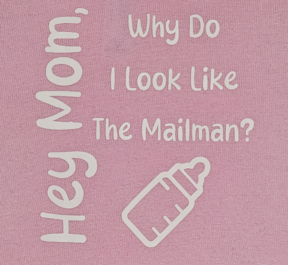 Hey Mom, Why do I look like the mailman