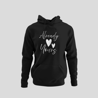 Shirt #2 -"Already Yours" Combo