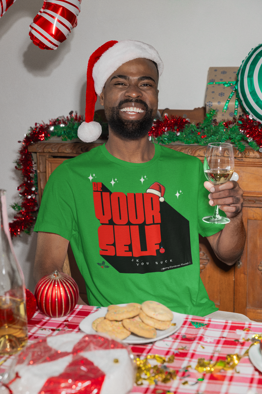 Be Yourself (Christmas Green)