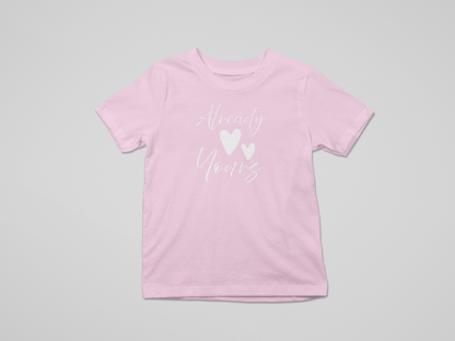 Shirt #2 -"Already Yours" Combo